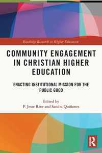 Community Engagement in Christian Higher Education