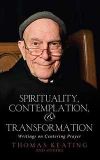 Spirituality, Contemplation and Transformation