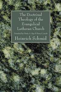 The Doctrinal Theology of the Evangelical Lutheran Church