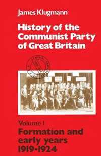 History of the Communist Party of Great Britain: v.1