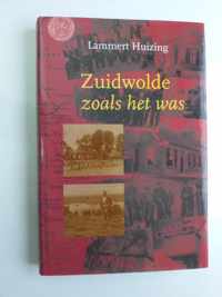 Zuidwolde zoals het was