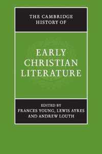 The Cambridge History of Early Christian Literature