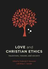 Love and Christian Ethics