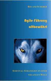 Agile Fuhrung altbewahrt