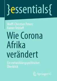 Wie Corona Afrika verandert