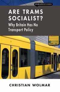 Are Trams Socialist?