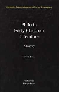 Jewish Traditions in Early Christian Literature, Volume 3 Philo in Early Christian Literature: A Survey