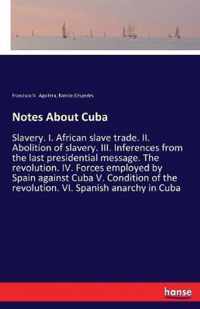 Notes About Cuba