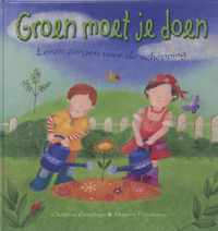 Groen Moet Je Doen