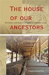 The House of Our Ancestors