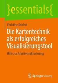 Die Kartentechnik als erfolgreiches Visualisierungstool