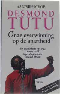 Onze overwinning op de apartheid