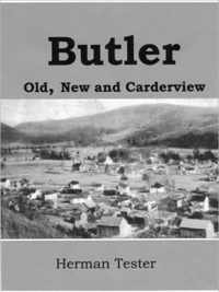 Butler; Old, New and Carderview