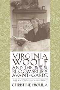 Virginia Woolf and the Bloomsbury Avant-garde