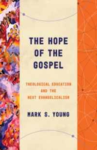 The Hope of the Gospel