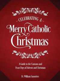 Celebrating a Merry Catholic Christmas