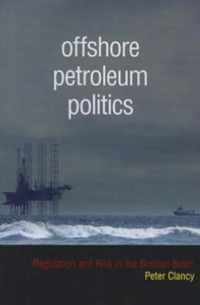 Offshore Petroleum Politics