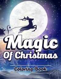 Magic of Christmas Coloring Book.