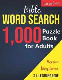 1,000: Bible Word Search Puzzle Book for Adults