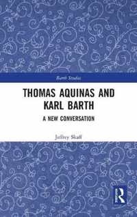 Thomas Aquinas and Karl Barth