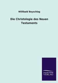 Die Christologie Des Neuen Testaments