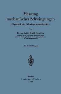 Messung Mechanischer Schwingungen (Dynamik Der Schwingungsmessgerate)