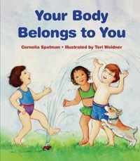 Your Body Belongs to You