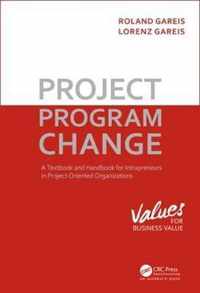 Project. Program. Change