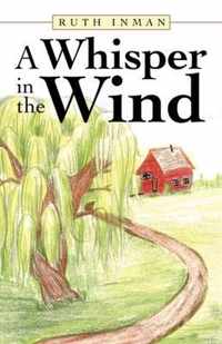 A Whisper in the Wind