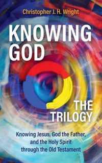 Knowing God - The Trilogy