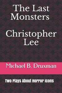 The Last Monsters Christopher Lee
