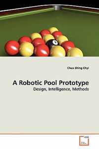 A Robotic Pool Prototype