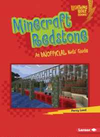 Minecraft Redstone: An Unofficial Kids&apos; Guide