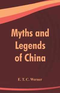 Myths and Legends of China