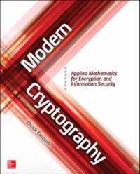 Modern Cryptography: Applied Mathematics For Encryption And