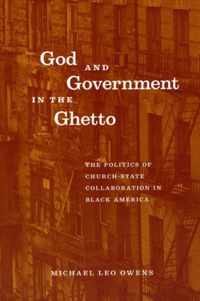 God and Government in the Ghetto