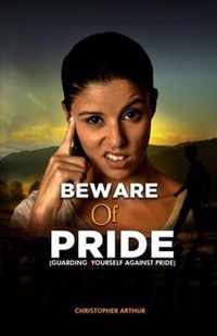 Beware of Pride