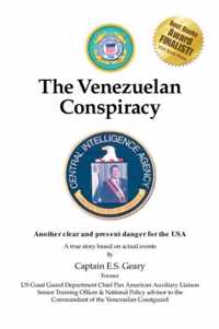 The Venezuelan Conspiracy