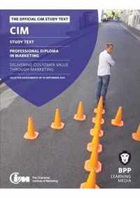 CIM 6 Delivering Customer Value Through Marketing