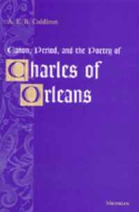 Canon, Period and the Poetry of Charles of Orleans