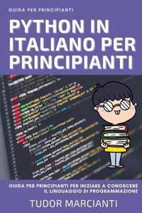 Python in Italiano Per Principianti
