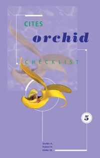 CITES Orchid Checklist Volume 5: Volume 5