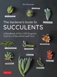 The Gardener&apos;s Guide to Succulents