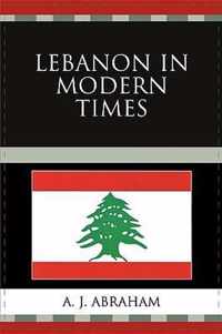 Lebanon in Modern Times