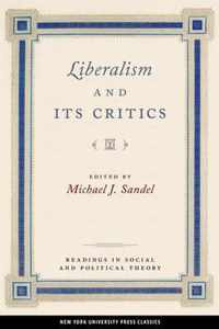 Liberalism And Its Critics