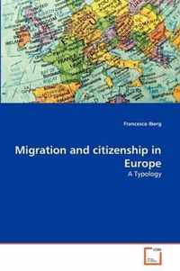 Migration and citizenship in Europe