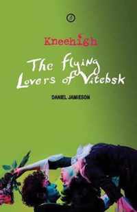 The Flying Lovers of Vitebsk