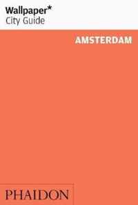 Amsterdam 2013 Wallpaper City Guide