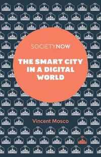 The Smart City in a Digital World