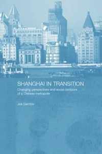 Shanghai in Transition